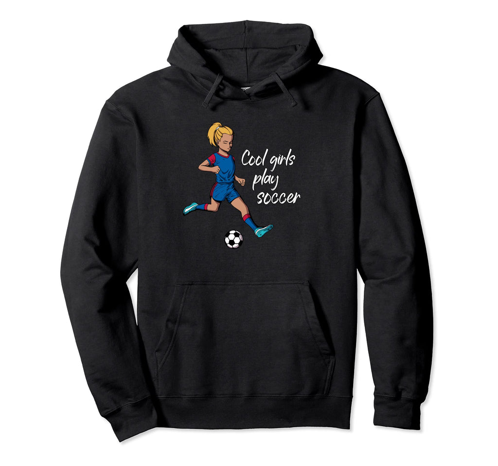 Play Soccer Hoodie - Casual Everyday Wear Men Women - T-Shirt, Sweatshirt, Hoodie