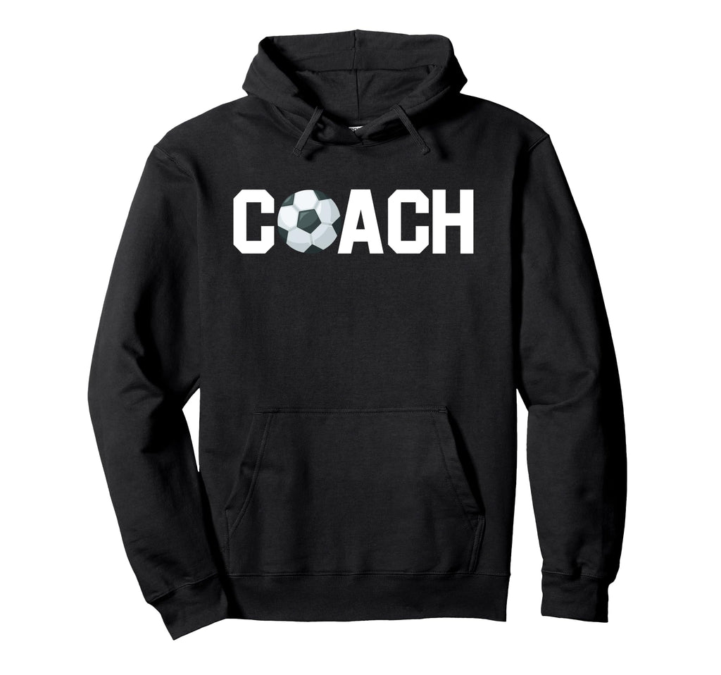 Soccer Coach Funny Football Trainer Hoodie - Custom Art Print Unisex - T-Shirt, Sweatshirt, Hoodie