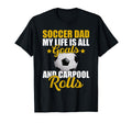 My Life Is All Goals And Carpool T-Shirt - Streetwear Style Men Women - T-Shirt, Sweatshirt, Hoodie