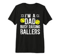 Mens Busy Raising Ballers Softball T-Shirt - Fun Novelty Design Men Women - T-Shirt, Sweatshirt, Hoodie