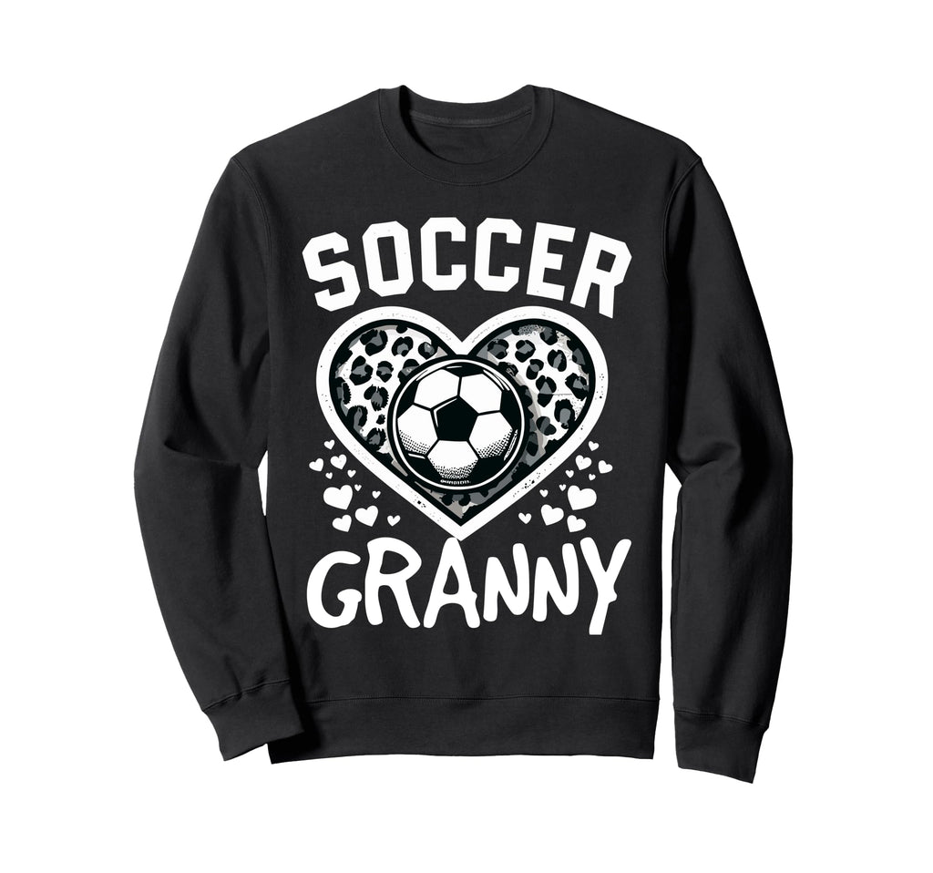 Soccer Granny Leopard Heart Granny Sweatshirt - Trendy Graphic Unisex - T-Shirt, Sweatshirt, Hoodie
