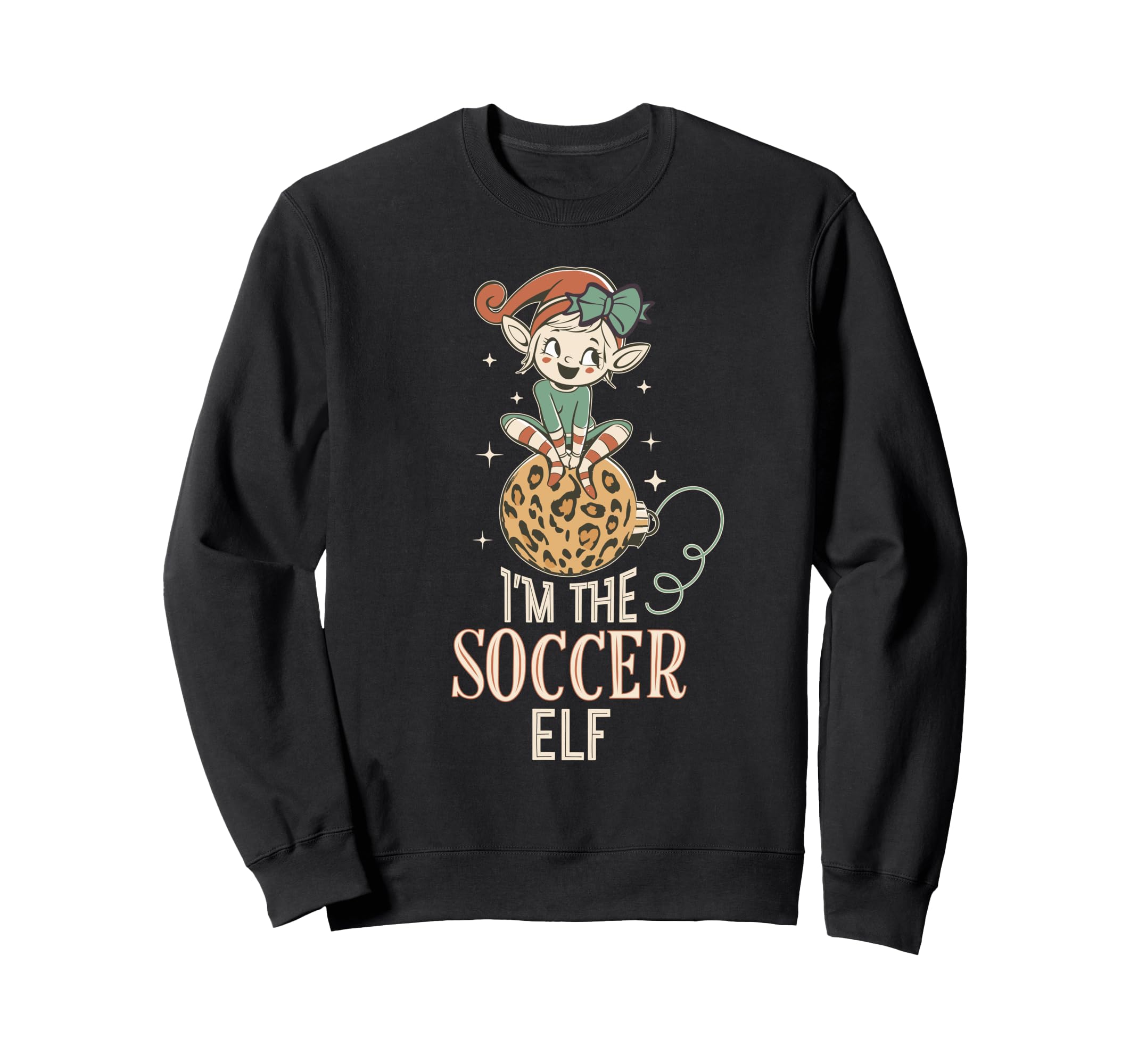 Im Soccer Elf Matching Family Sweatshirt - Fun Novelty Design Men Women - T-Shirt, Sweatshirt, Hoodie