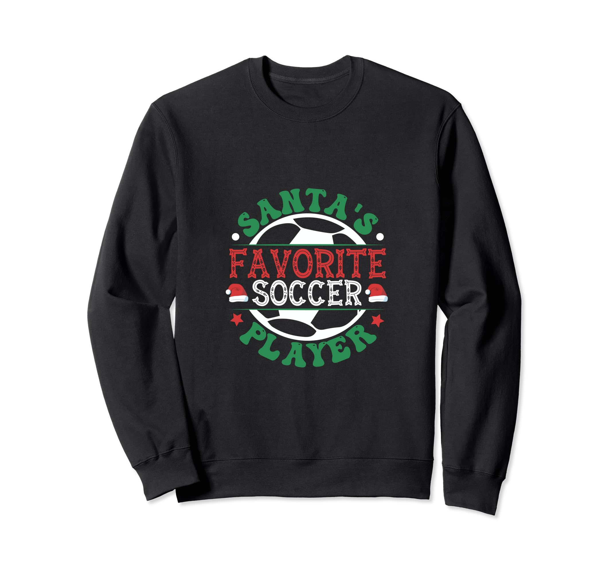 Soccer Player Santa Claus Funny Sweatshirt - Trendy Graphic Men Women - T-Shirt, Sweatshirt, Hoodie