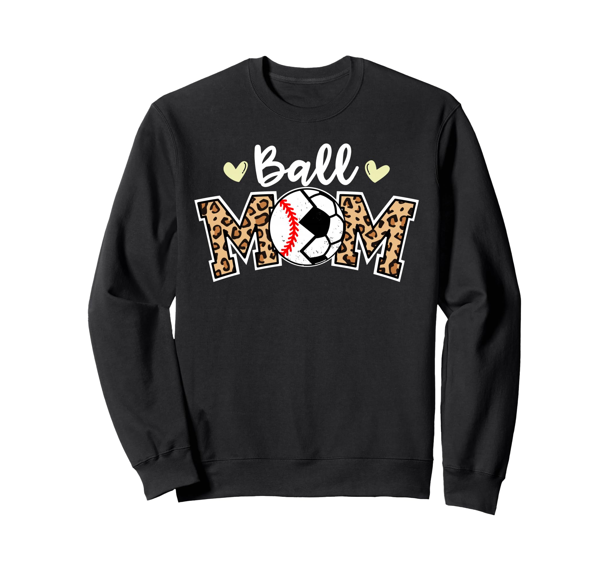 Ball Mom Leopard Funny Soccer Sweatshirt - Custom Art Print Men Women - T-Shirt, Sweatshirt, Hoodie