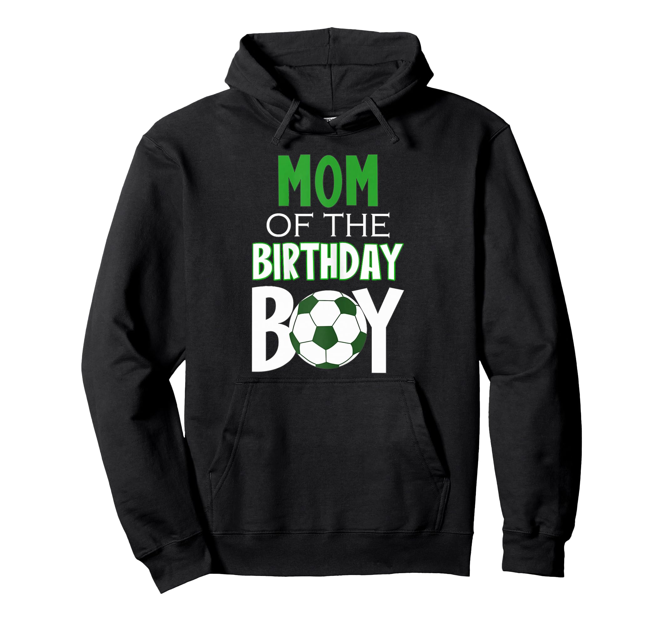 Womens Mom Birthday Soccer Mom Hoodie - Trendy Graphic Unisex - T-Shirt, Sweatshirt, Hoodie