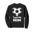 Soccer Mom Heart Funny Soccer Sweatshirt - Novelty Apparel Men Women - T-Shirt, Sweatshirt, Hoodie