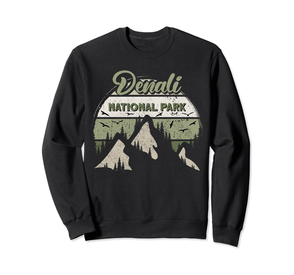 Denali National Park Us Denali Sweatshirt - Casual Everyday Wear Unisex - T-Shirt, Sweatshirt, Hoodie