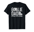 Funny Hockey Goalie Dad Ice Hockey T-Shirt - Fun Novelty Design Men Women - T-Shirt, Sweatshirt, Hoodie