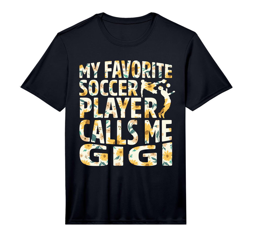 Mens My Favorite Soccer Player Calls T-Shirt - Fun Novelty Design Unisex - T-Shirt, Sweatshirt, Hoodie
