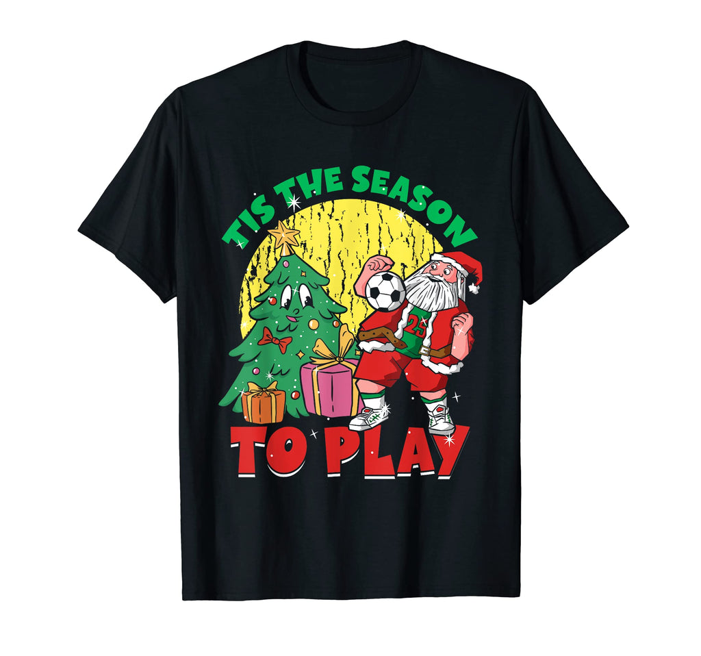 Tis Season To Play Santa Sports Soccer T-Shirt - Minimalist Print Men Women - T-Shirt, Sweatshirt, Hoodie