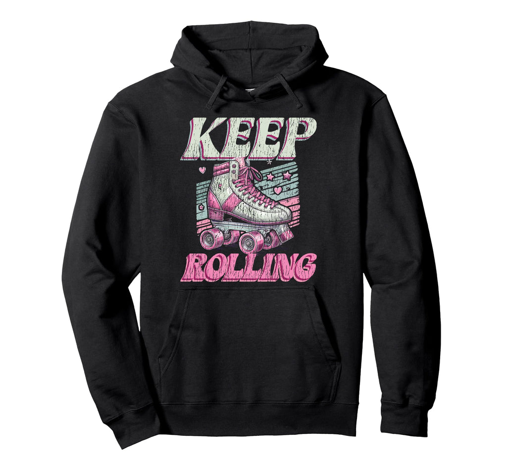Roller Skating Skate 1970S Keep Hoodie - Casual Everyday Wear Unisex - T-Shirt, Sweatshirt, Hoodie