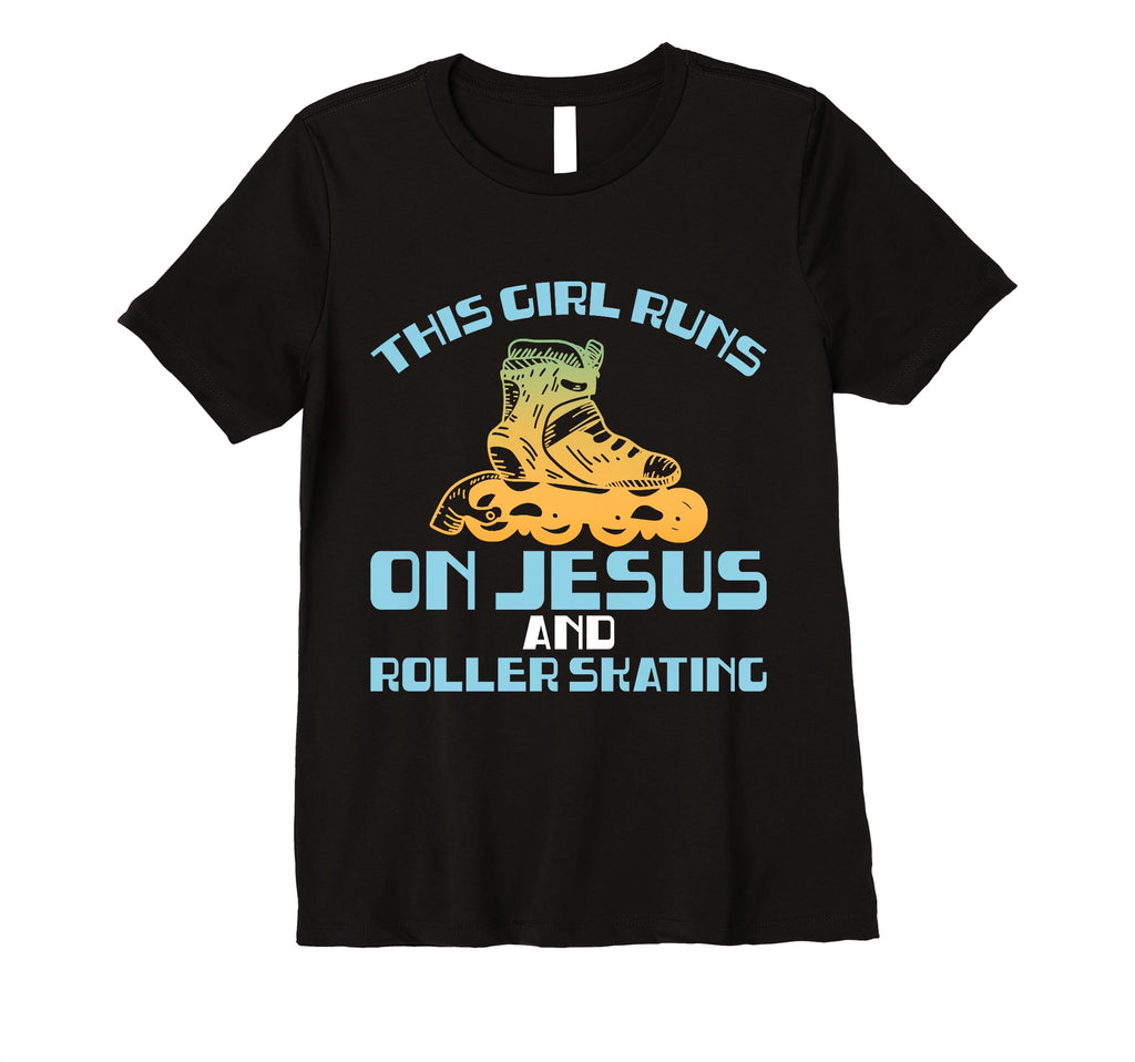 Runs Jesus And Roller Skating Funny T-Shirt - Casual Everyday Wear Unisex - T-Shirt, Sweatshirt, Hoodie