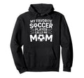 My Favorite Soccer Player Calls Me Hoodie - Minimalist Print for Adults - T-Shirt, Sweatshirt, Hoodie