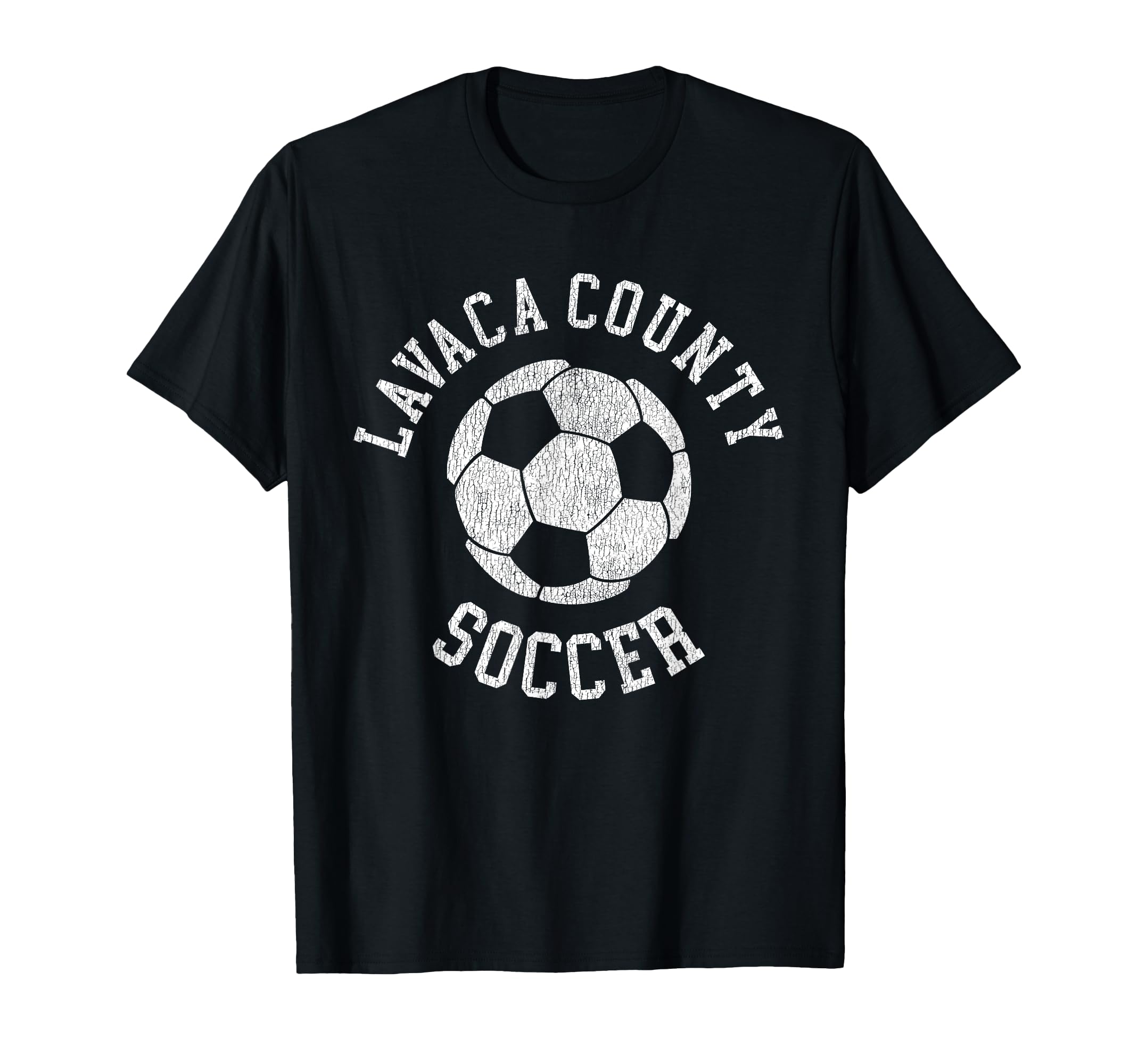 Lavaca County Soccer Distressed 90S T-Shirt - Fun Novelty Design for Adults - T-Shirt, Sweatshirt, Hoodie