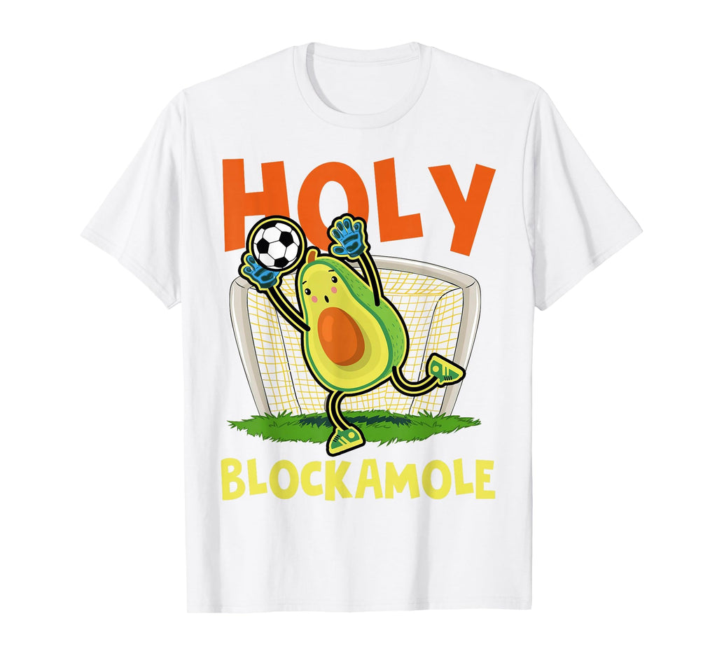 Holy Blockamole Soccer Blocker T-Shirt - Fun Novelty Design for Adults - T-Shirt, Sweatshirt, Hoodie