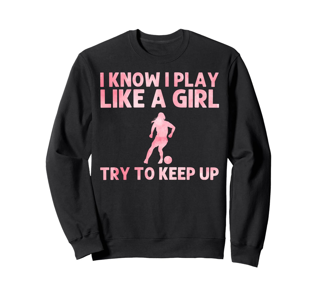 Funny Soccer Art Soccer Player Sweatshirt - Unique Graphic for Adults - T-Shirt, Sweatshirt, Hoodie
