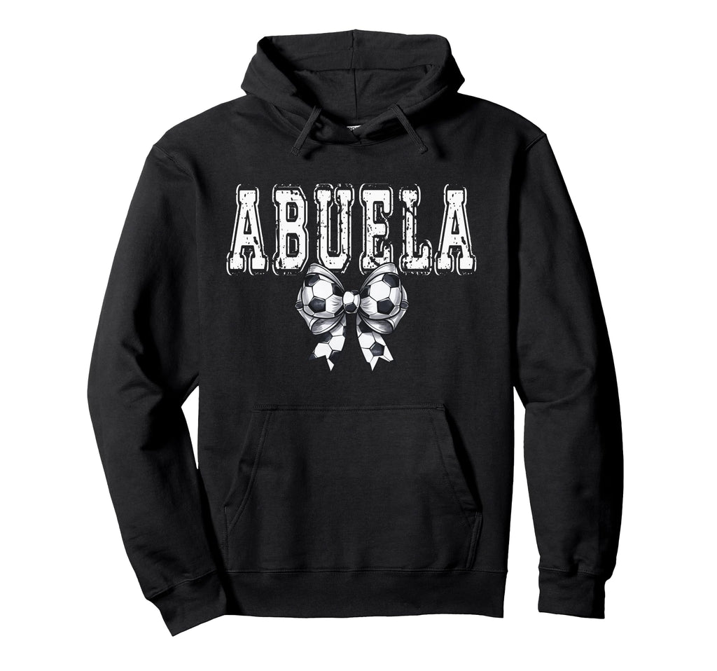 Coquette Soccer Abuela Spirit Hoodie - Graphic Print Men Women - T-Shirt, Sweatshirt, Hoodie