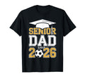 Senior Dad Class 2026 Graduate T-Shirt - Aesthetic Graphic Men Women - T-Shirt, Sweatshirt, Hoodie