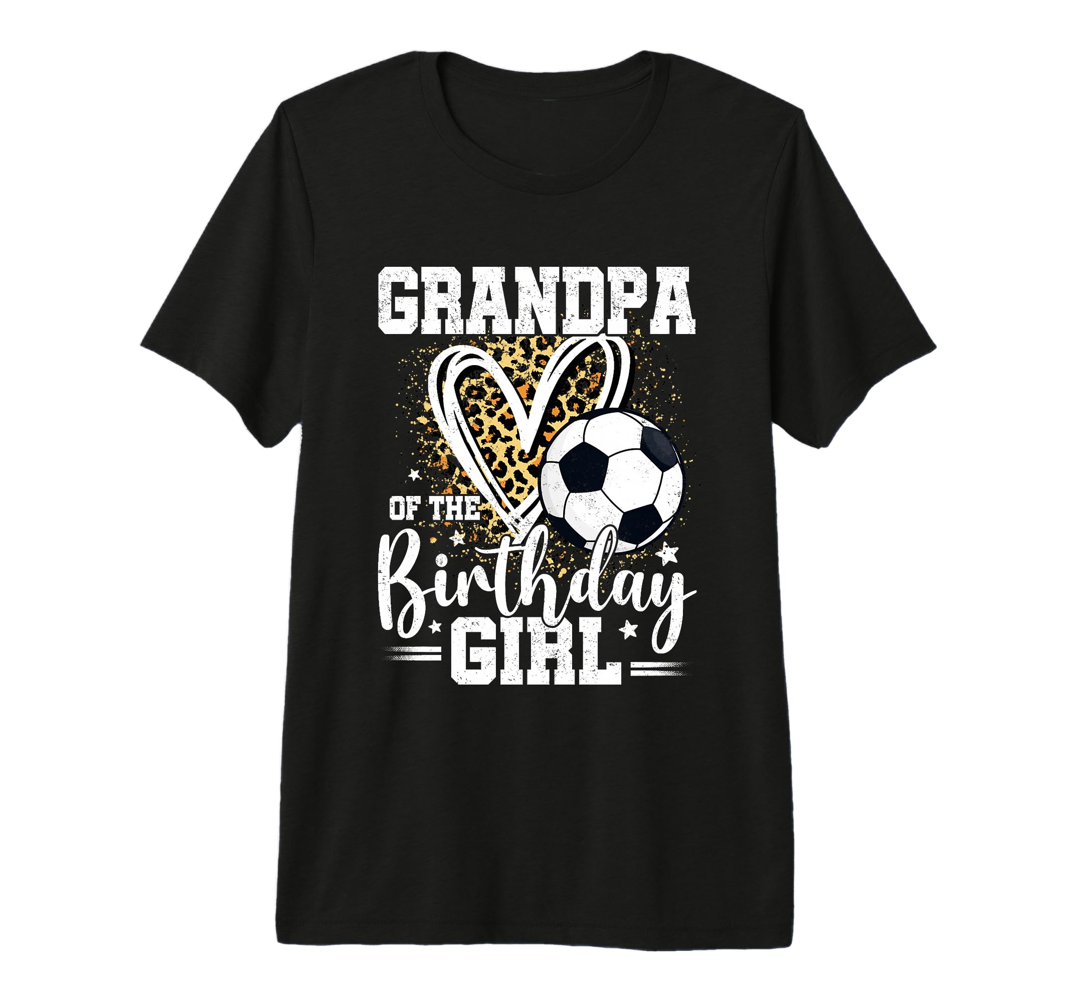 Grandpa Birthday Soccer Ball Leopard T-Shirt - Novelty Apparel Men Women - T-Shirt, Sweatshirt, Hoodie