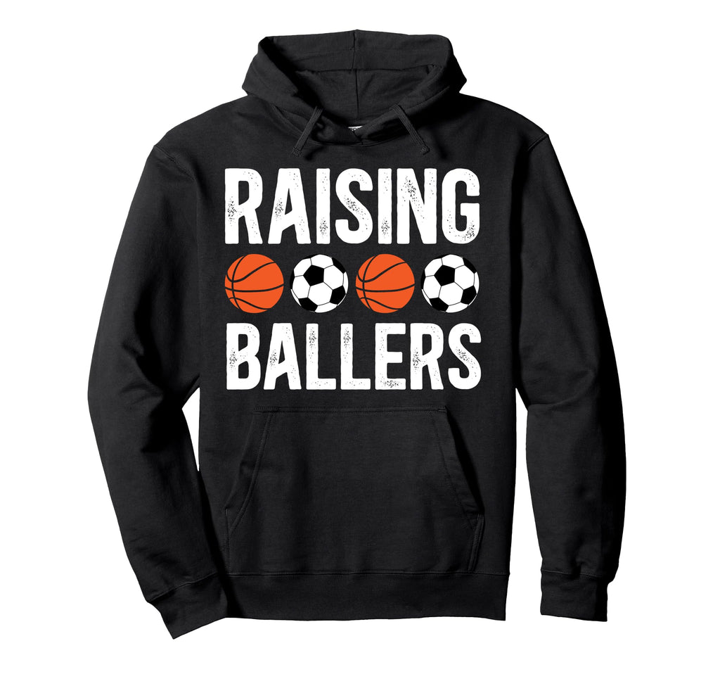 Raising Ballers Basketball Soccer Dad Hoodie - Minimalist Print Men Women - T-Shirt, Sweatshirt, Hoodie