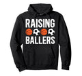 Raising Ballers Basketball Soccer Dad Hoodie - Minimalist Print Men Women - T-Shirt, Sweatshirt, Hoodie