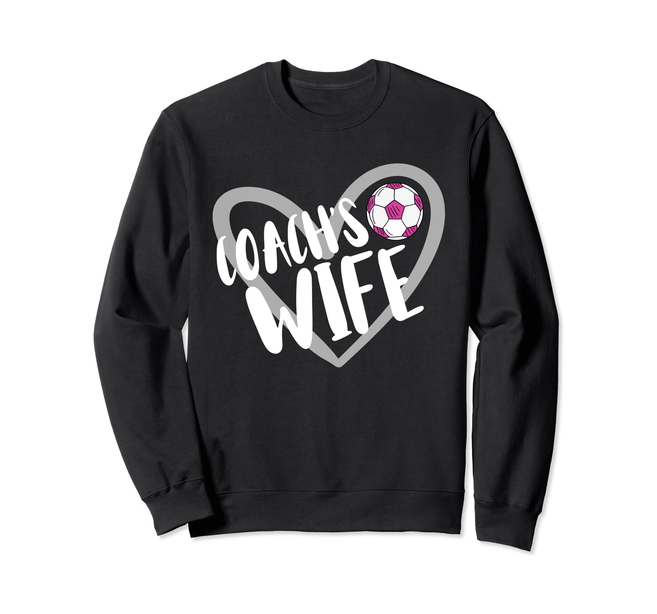 Soccer Coachs Wife Heart Sweatshirt - Custom Art Print Unisex - T-Shirt, Sweatshirt, Hoodie