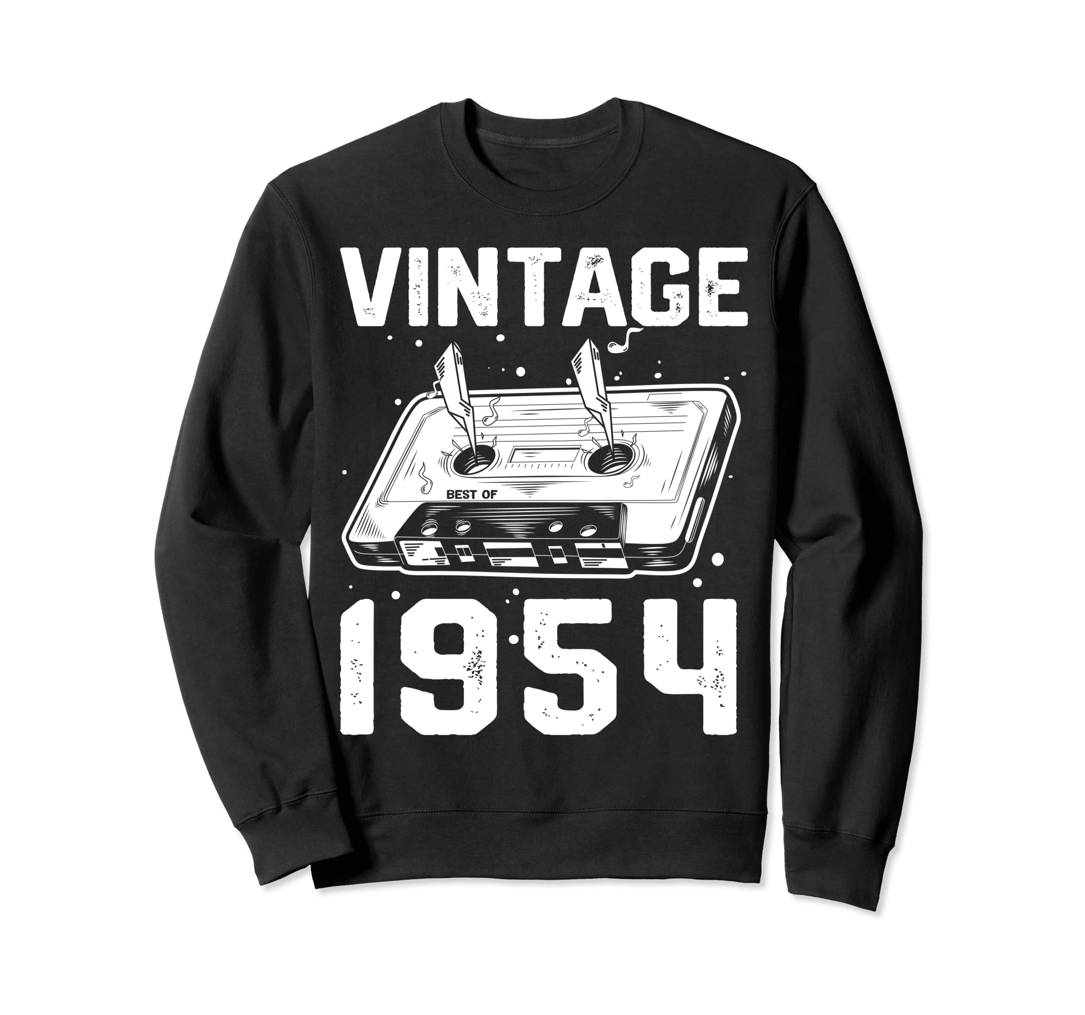 Birthday Best 1954 Bday 1954 Sweatshirt - Fun Novelty Design Unisex - T-Shirt, Sweatshirt, Hoodie