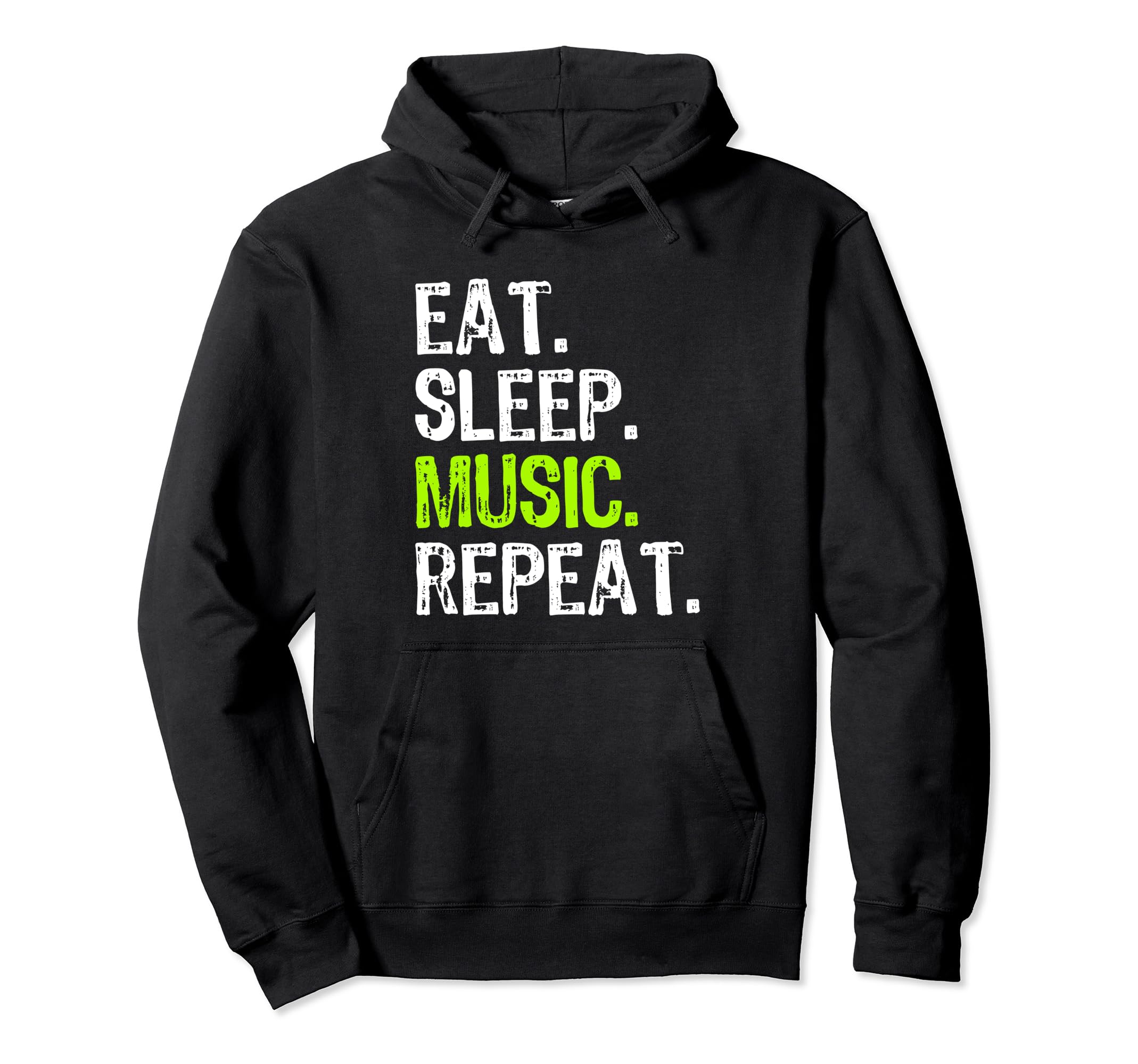 Eat Sleep Music Repeat Musician Funny Hoodie - Minimalist Print Unisex - T-Shirt, Sweatshirt, Hoodie