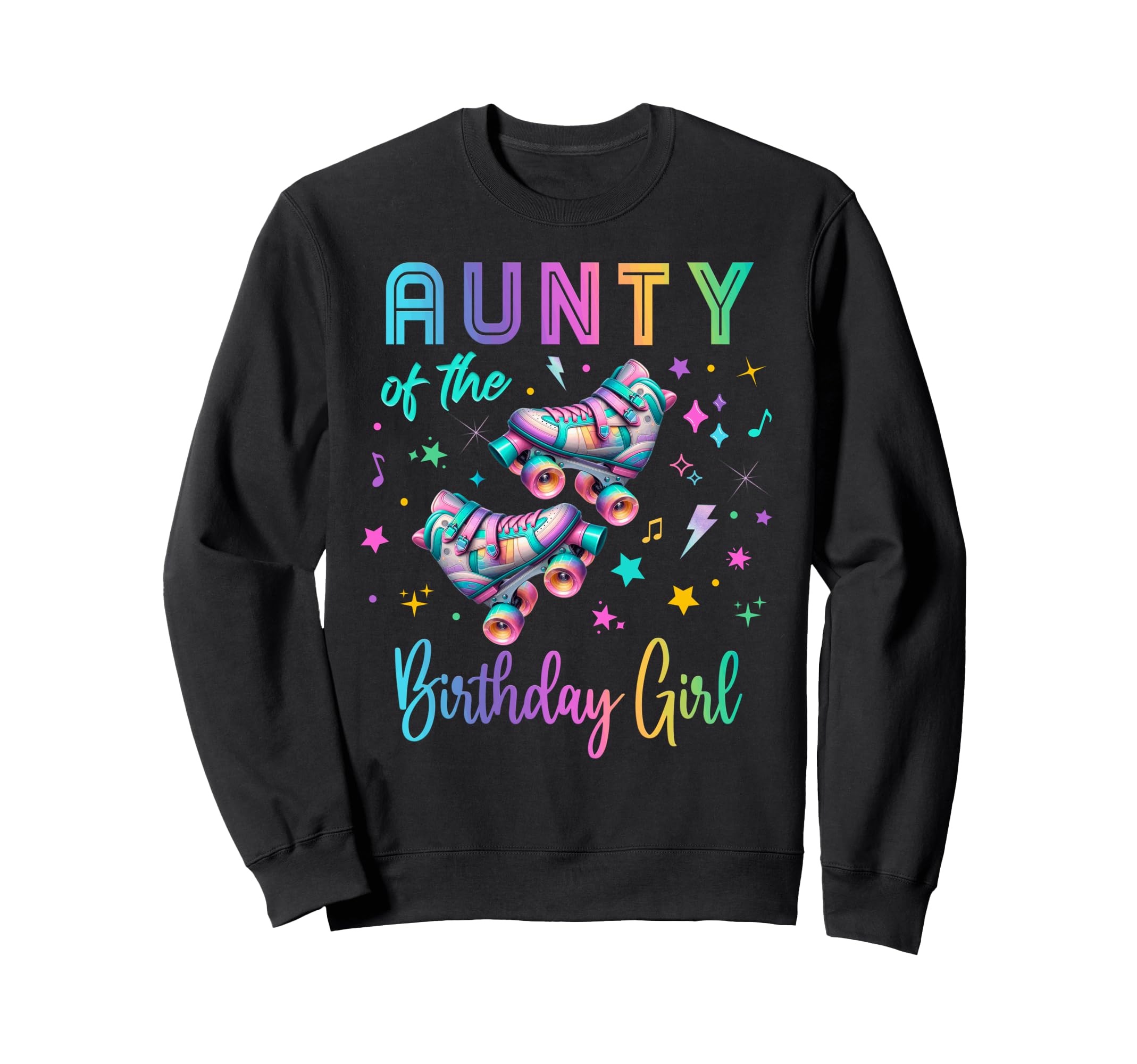 Roller Skates Birthday Outfit Sweatshirt - Fun Novelty Design for Adults - T-Shirt, Sweatshirt, Hoodie