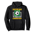 King Sideline Commentary Soccer Dad Hoodie - Trendy Graphic for Adults - T-Shirt, Sweatshirt, Hoodie
