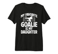 Mens My Daughter Soccer Goalie Dad T-Shirt - Aesthetic Graphic Men Women - T-Shirt, Sweatshirt, Hoodie