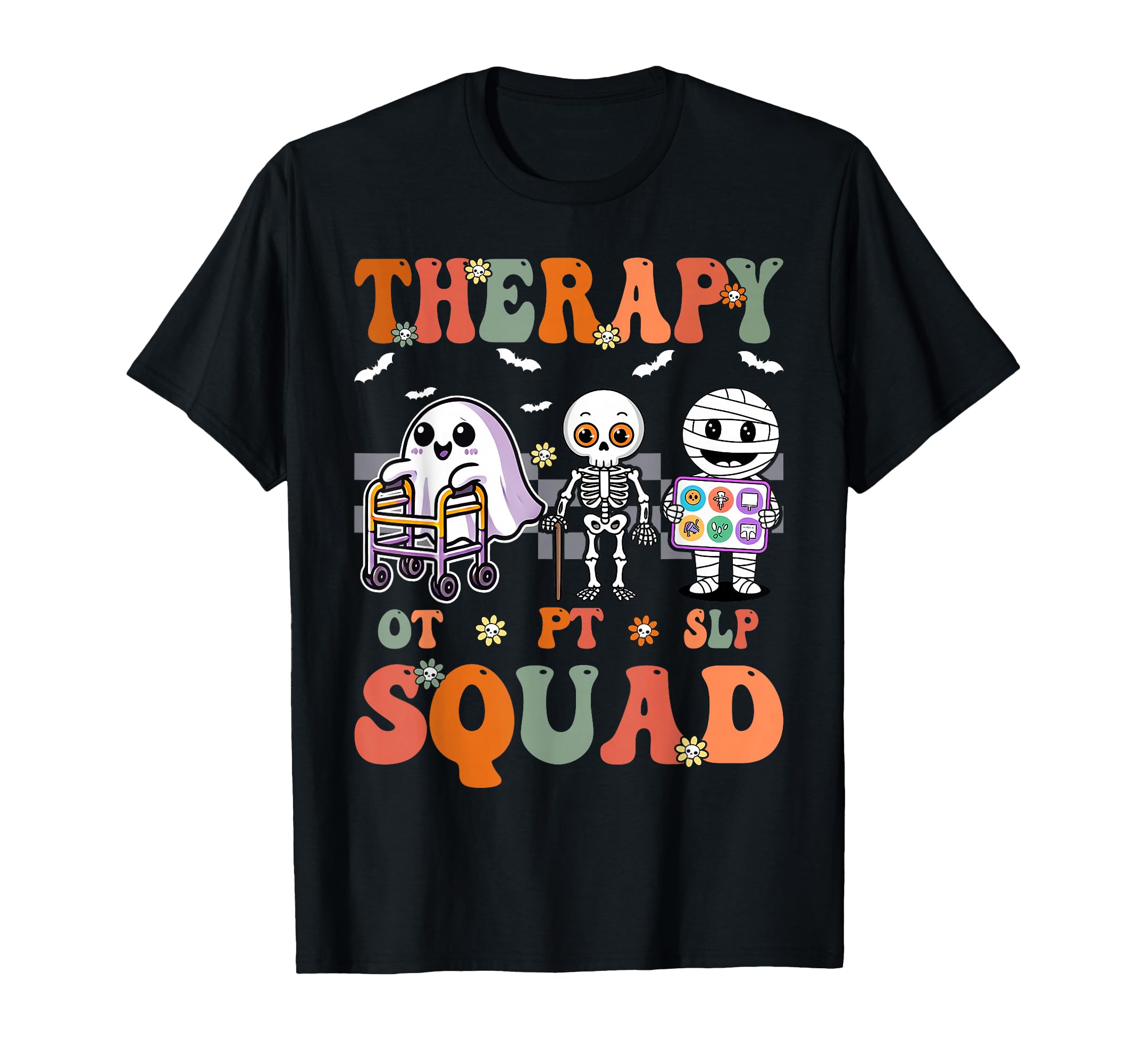 Therapy Squad Slp Ot Pt Team T-Shirt - Casual Everyday Wear Unisex - T-Shirt, Sweatshirt, Hoodie