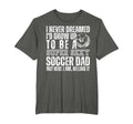 I Never Dreamed Id Grow Up To Be T-Shirt - Aesthetic Graphic Men Women - T-Shirt, Sweatshirt, Hoodie