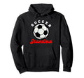 Funny Grandma Proud Soccer Lover Nana Hoodie - Novelty Apparel Unisex - T-Shirt, Sweatshirt, Hoodie