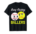 Busy Raising Ballers Baseball Softball Mom T-Shirt - Unique Graphic Unisex - T-Shirt, Sweatshirt, Hoodie
