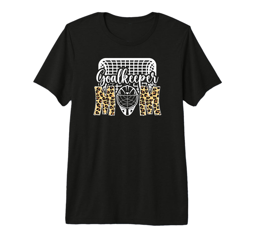 Ice Hockey Goalkeeper Mom Hockey T-Shirt - Novelty Apparel Men Women - T-Shirt, Sweatshirt, Hoodie