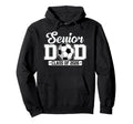 Senior Dad Class 2026 Soccer Lovers Hoodie - Novelty Apparel Unisex - T-Shirt, Sweatshirt, Hoodie