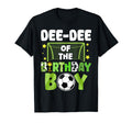 Soccer Dee Dee Birthday Party Soccer T-Shirt - Streetwear Style Men Women - T-Shirt, Sweatshirt, Hoodie