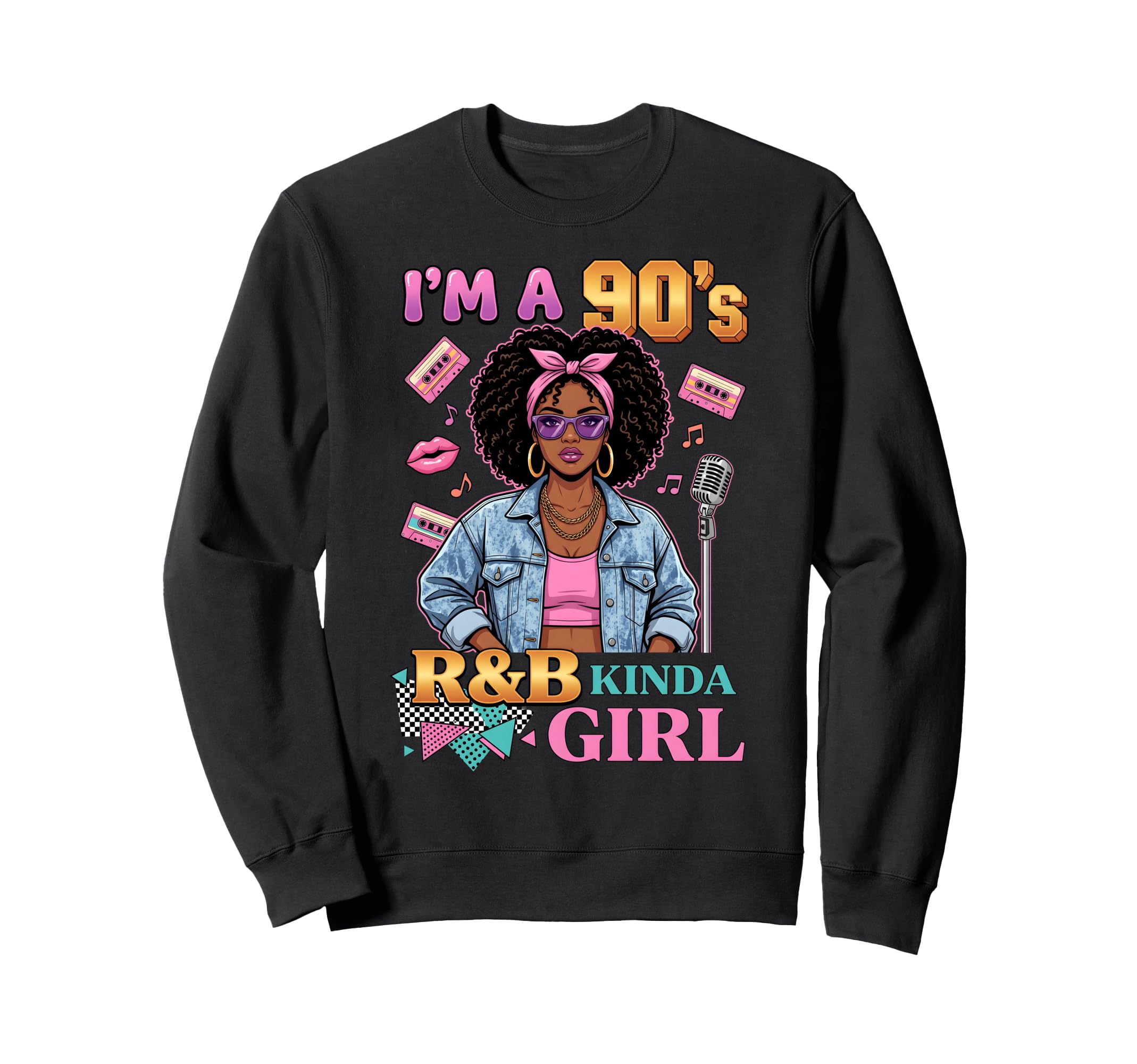 Im 90S Rnb Kinda Cassette Sweatshirt - Casual Everyday Wear Men Women - T-Shirt, Sweatshirt, Hoodie