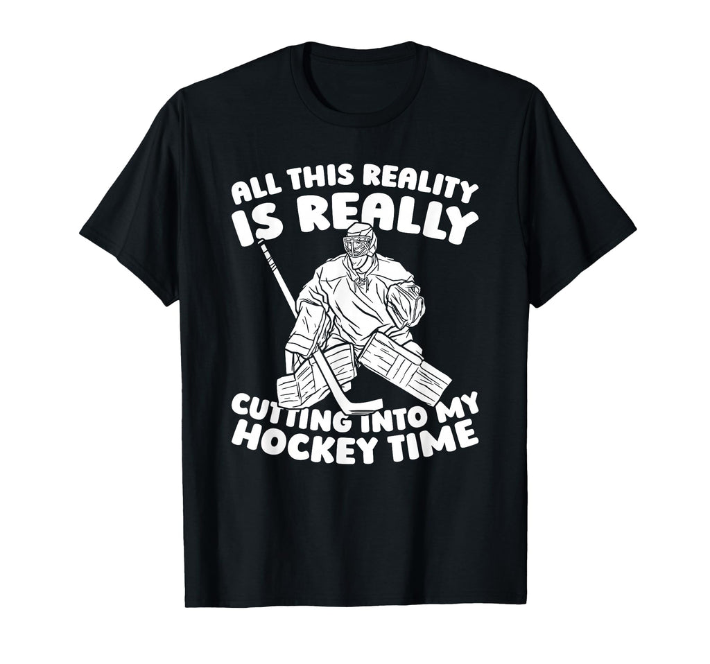 Hockey Goalkeeper Ice Hockey Goalie T-Shirt - Fun Novelty Design for Adults - T-Shirt, Sweatshirt, Hoodie