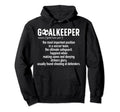 Soccer Goalkeeper Definition Soccer Hoodie - Aesthetic Graphic Men Women - T-Shirt, Sweatshirt, Hoodie
