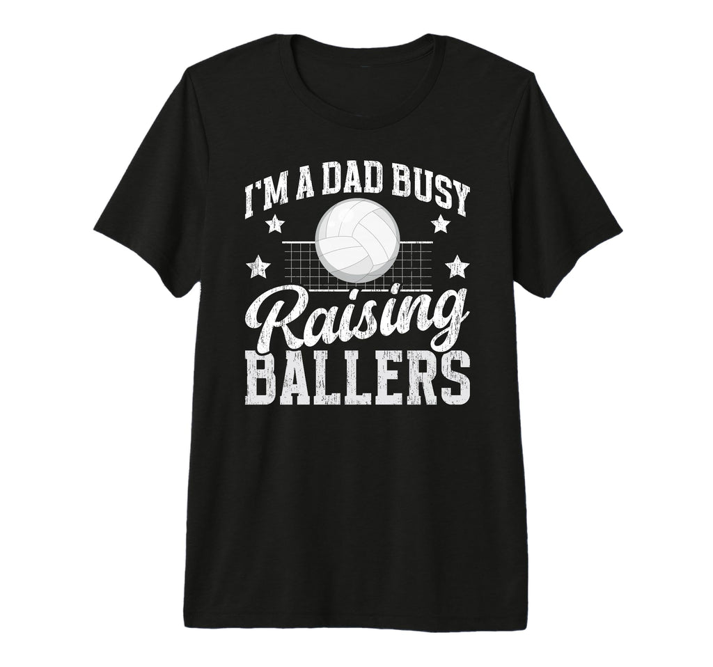 Mens Busy Raising Ballers Volleyball T-Shirt - Minimalist Print for Adults - T-Shirt, Sweatshirt, Hoodie