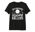 Mens Busy Raising Ballers Volleyball T-Shirt - Minimalist Print for Adults - T-Shirt, Sweatshirt, Hoodie