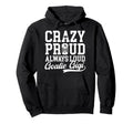 Crazy Proud Hockey Goalie Gigi Hoodie - Casual Everyday Wear Men Women - T-Shirt, Sweatshirt, Hoodie