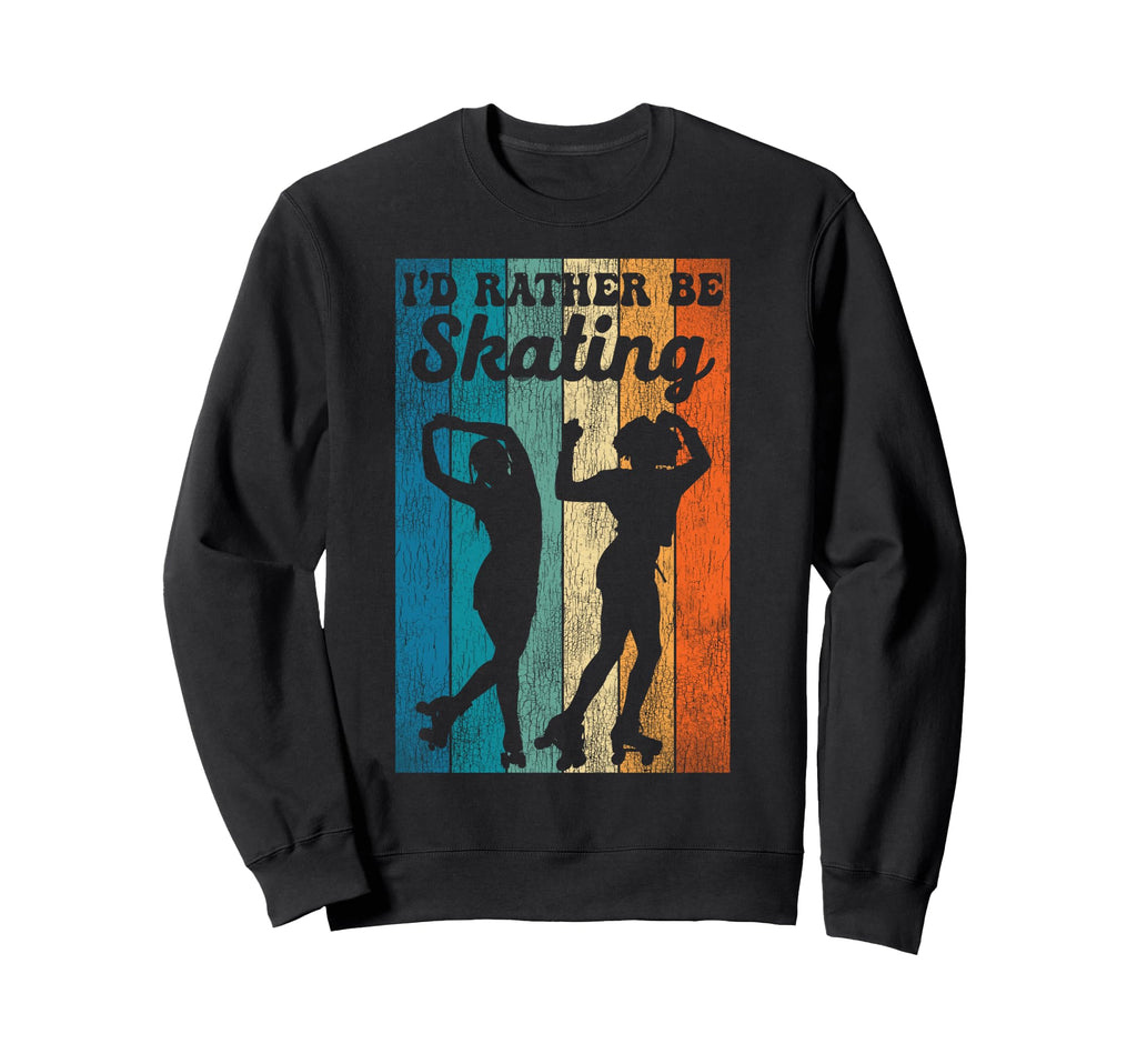Roller Skating Skate 1970S Sweatshirt - Streetwear Style Unisex - T-Shirt, Sweatshirt, Hoodie