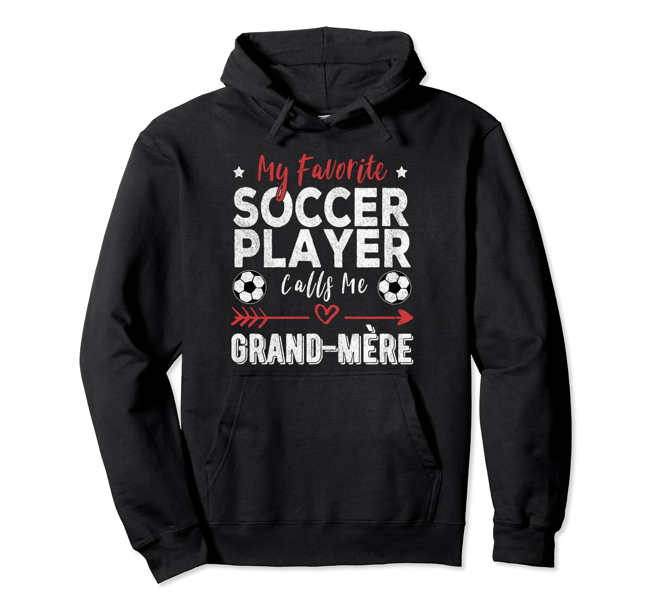 My Favorite Soccer Player Calls Me Grand Hoodie - Graphic Print Men Women - T-Shirt, Sweatshirt, Hoodie