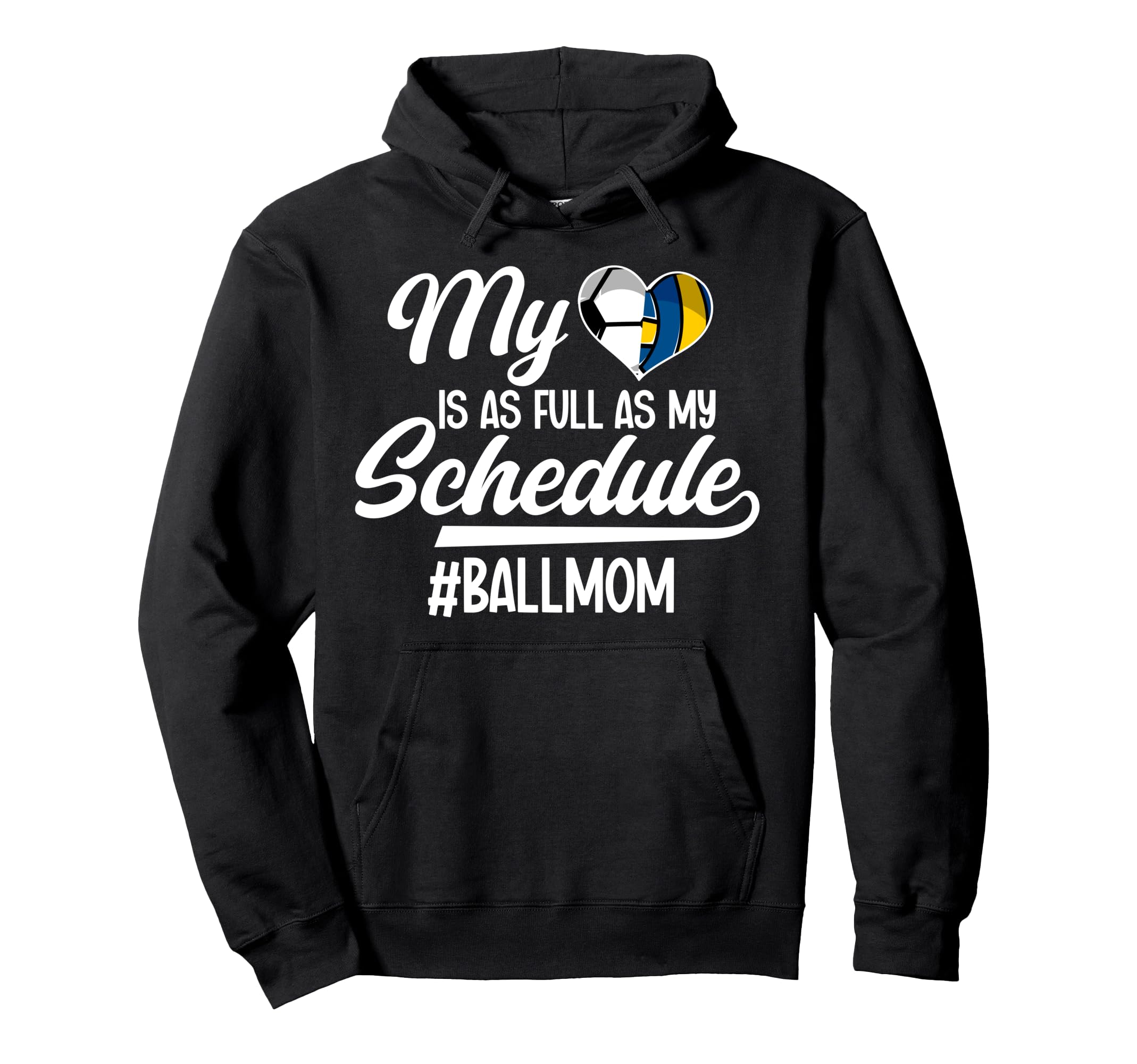 Ball Mom Proud Soccer Volleyball Mom Hoodie - Unique Graphic for Adults - T-Shirt, Sweatshirt, Hoodie