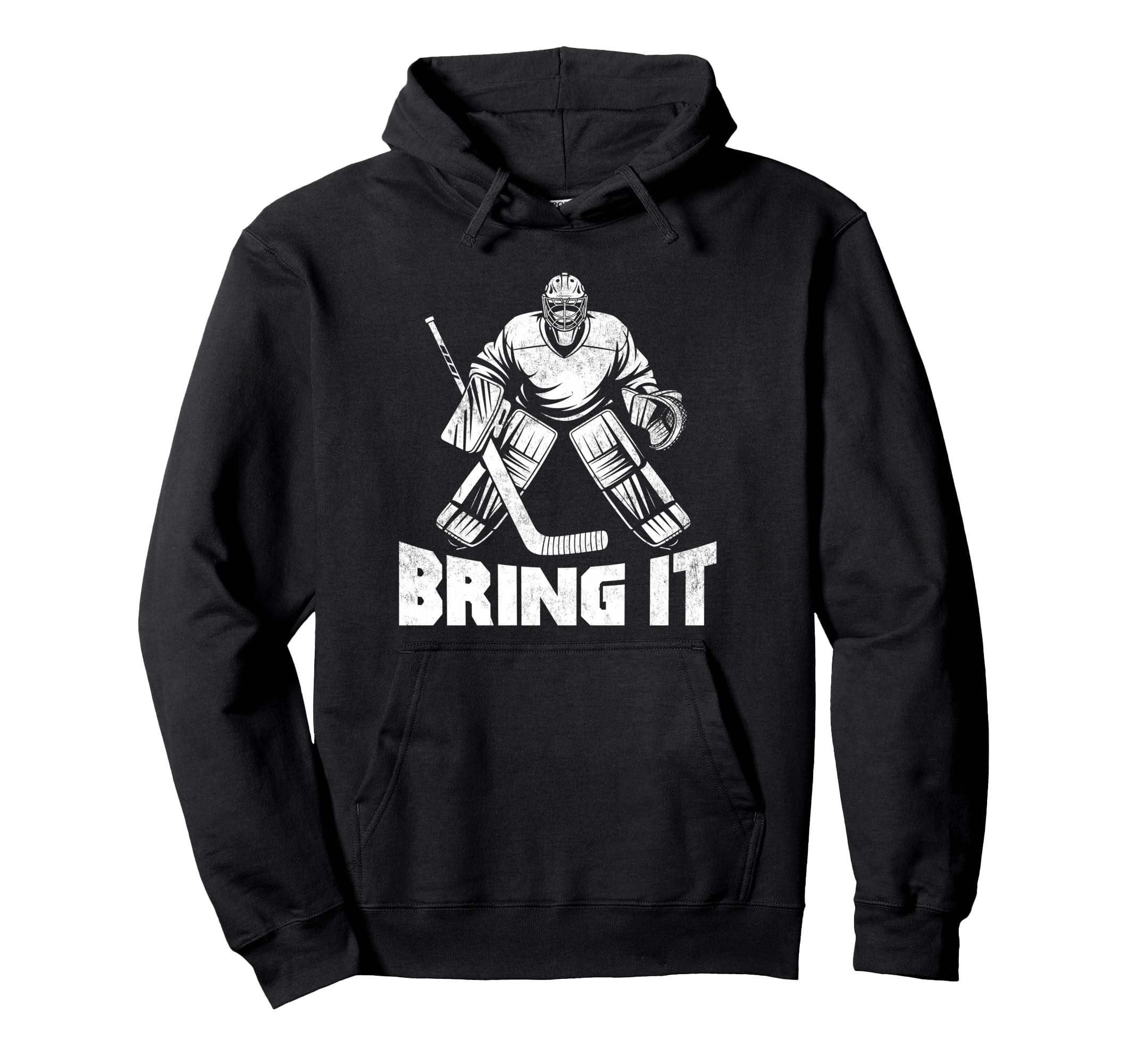 Bring It Funny Ice Hockey Goalie Hoodie - Custom Art Print for Adults - T-Shirt, Sweatshirt, Hoodie