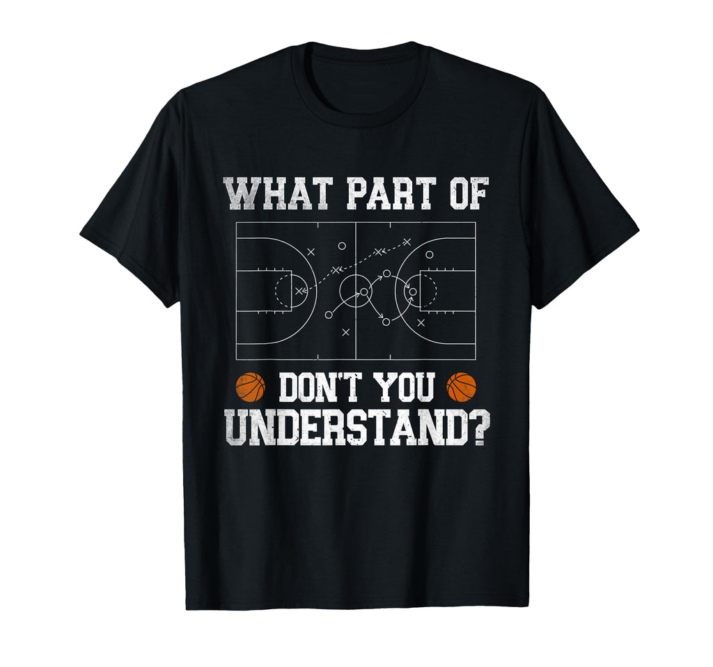 What Part Dont You Understand Funny T-Shirt - Casual Everyday Wear Unisex - T-Shirt, Sweatshirt, Hoodie