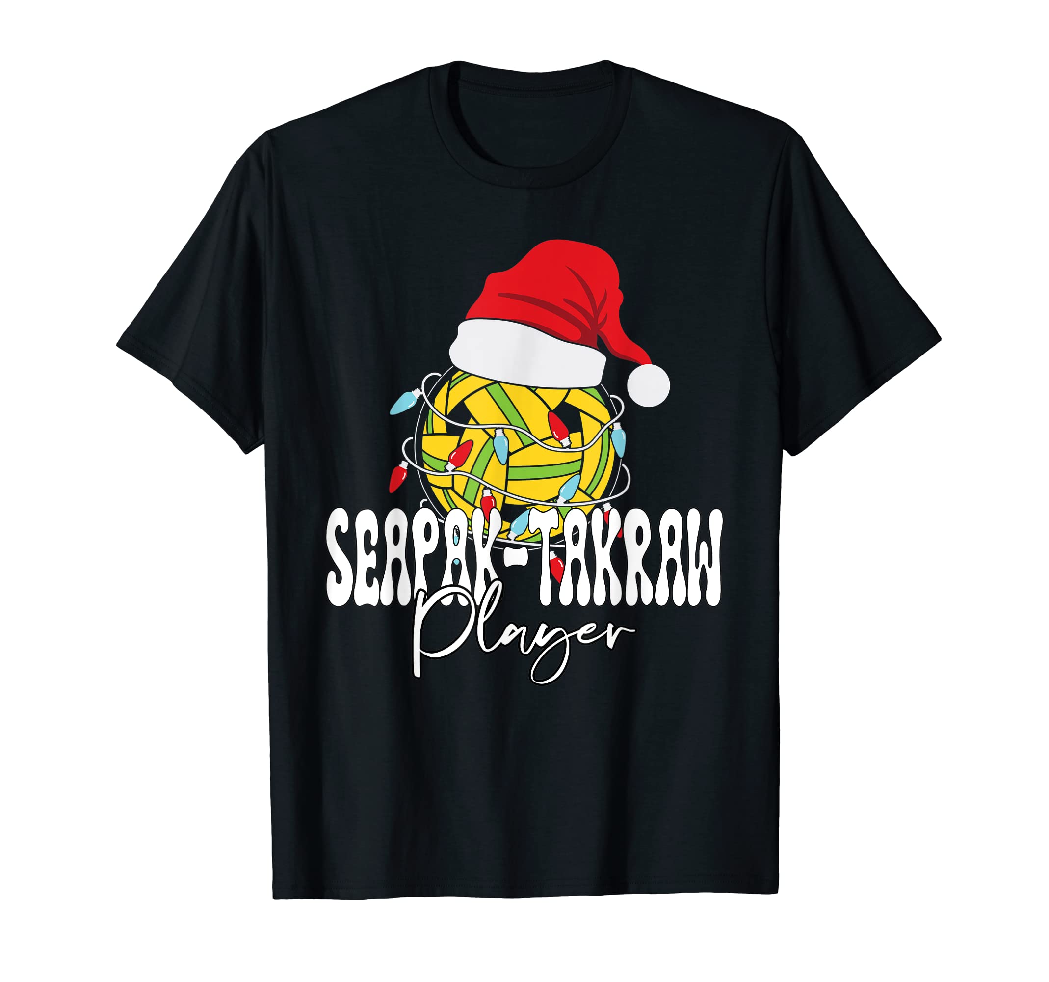 Funny Santas Hat Seapak Takraw Player T-Shirt - Graphic Print Men Women - T-Shirt, Sweatshirt, Hoodie